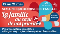 Semaine québécoise des familles - Des activités pour toute la famille!