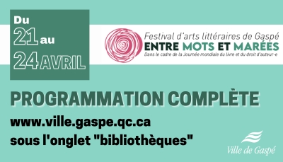 Festival d’arts littéraires de Gaspé « Entre mots et Marées »