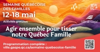 SEMAINE QUÉBÉCOISE DES FAMILLES 2025 : Une programmation réunissant des partenaires tissés serrés!